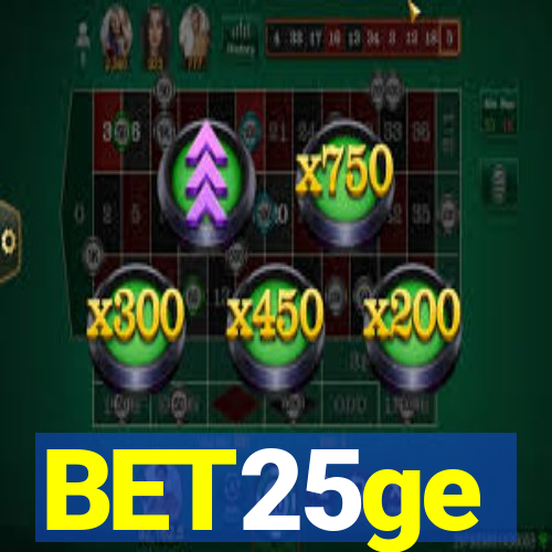 BET25ge