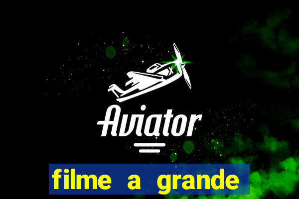 filme a grande virada resumo