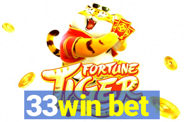 33win bet