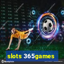 slots 365games