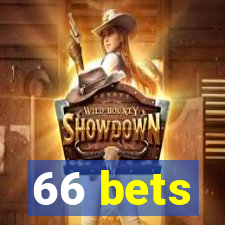 66 bets