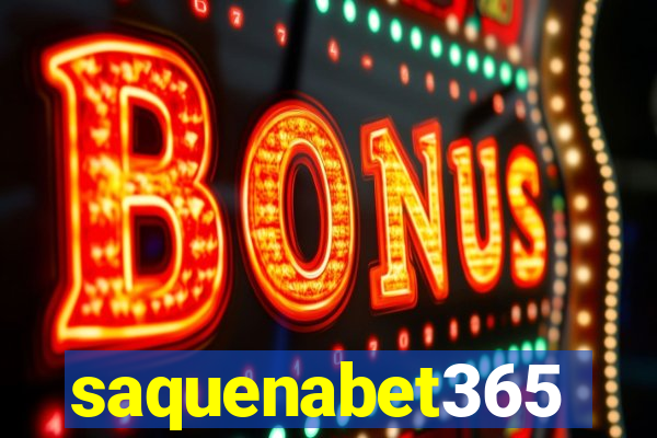 saquenabet365