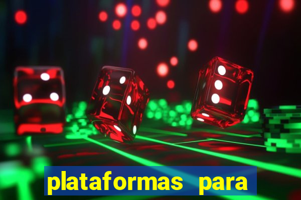 plataformas para jogar demo