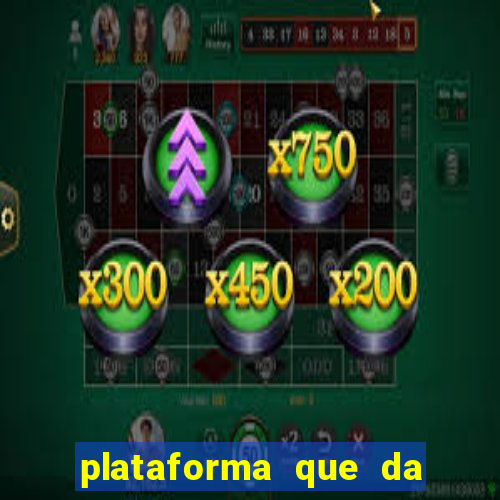 plataforma que da 30 reais no cadastro