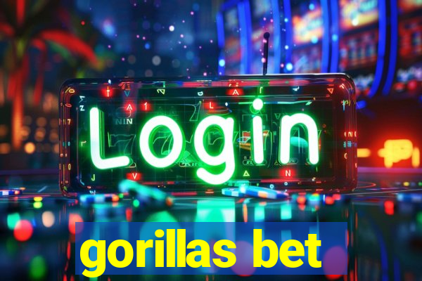 gorillas bet