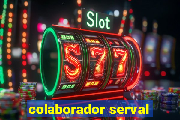 colaborador serval