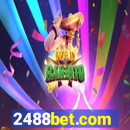 2488bet.com