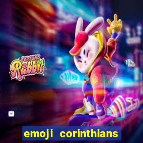 emoji corinthians copiar e colar