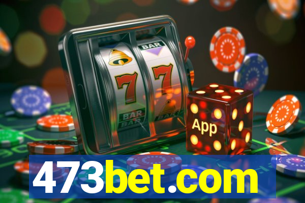 473bet.com