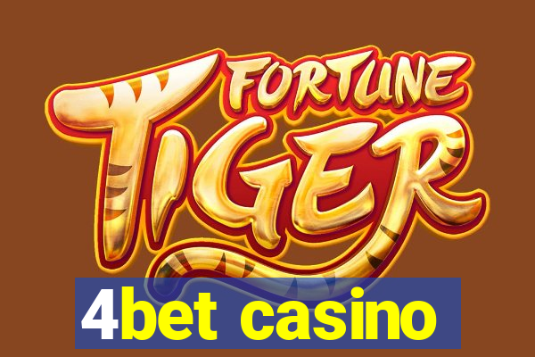 4bet casino