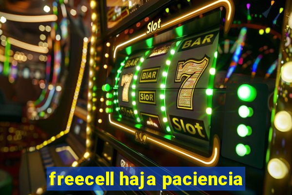 freecell haja paciencia