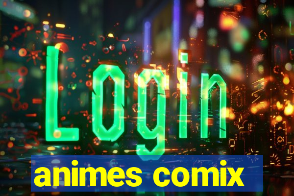 animes comix