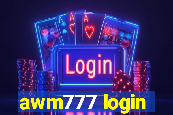 awm777 login