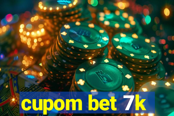 cupom bet 7k