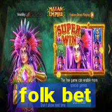 folk bet