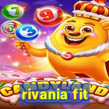 rivania fit