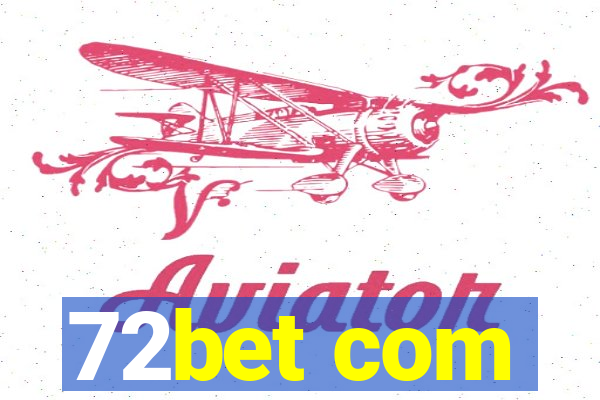 72bet com