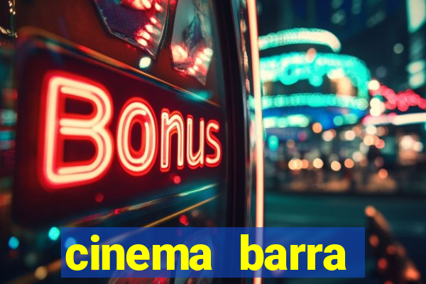 cinema barra shopping sul