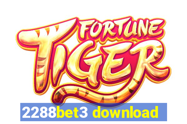 2288bet3 download