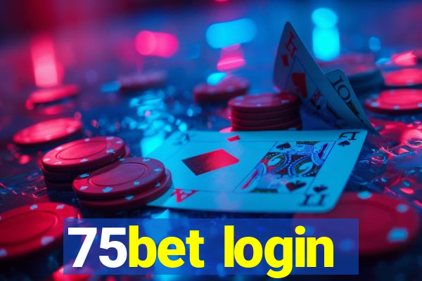 75bet login