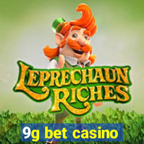 9g bet casino