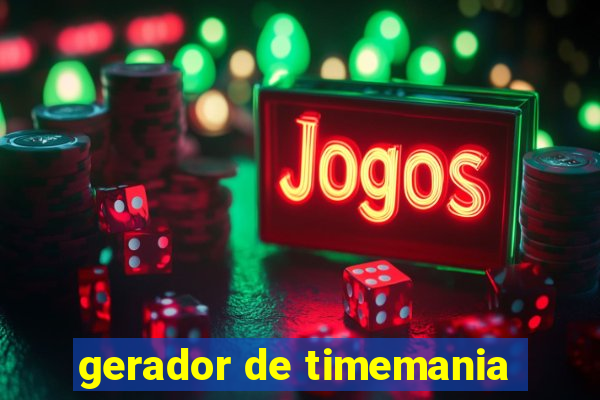 gerador de timemania