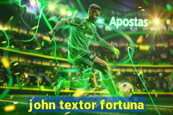 john textor fortuna