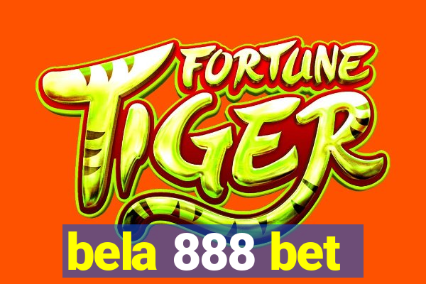 bela 888 bet