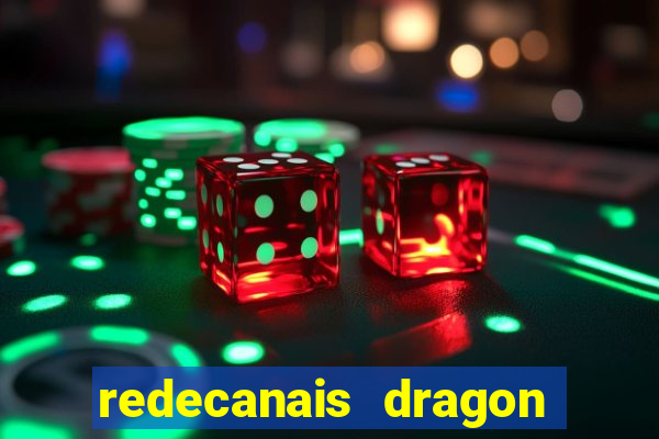 redecanais dragon ball diamond