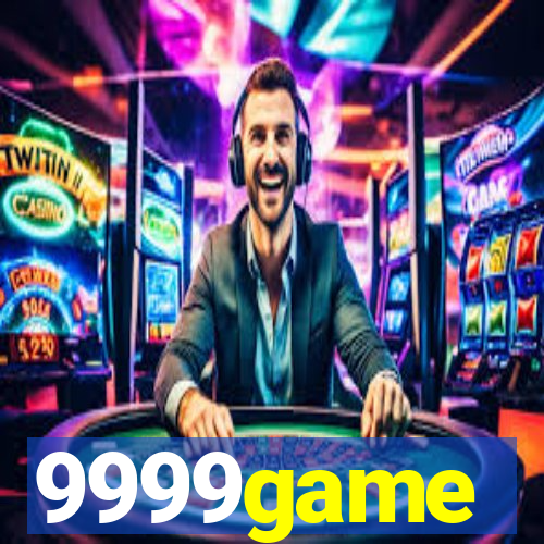 9999game