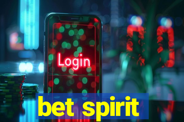 bet spirit