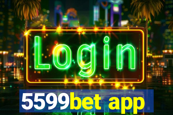 5599bet app