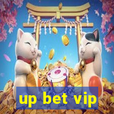 up bet vip