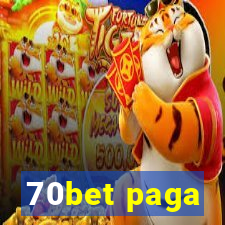 70bet paga