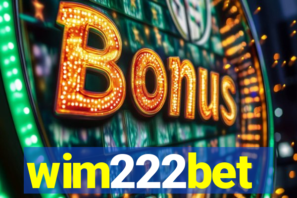 wim222bet