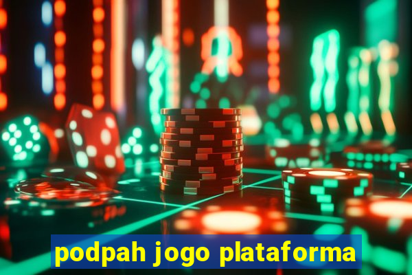 podpah jogo plataforma