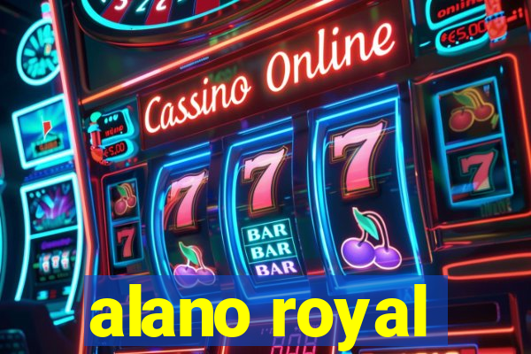 alano royal