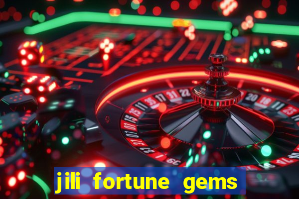 jili fortune gems 2 demo