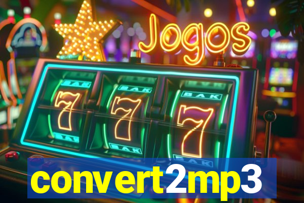 convert2mp3