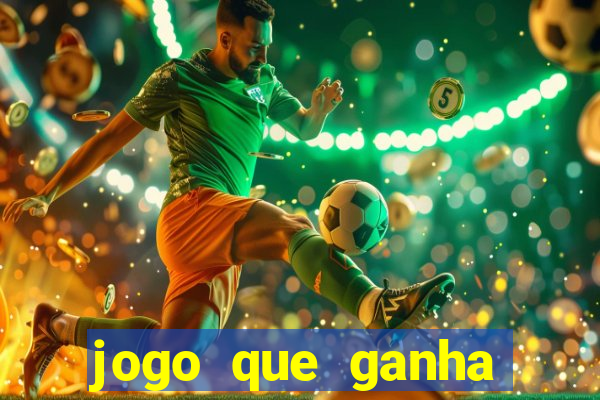 jogo que ganha dinheiro de verdade sem precisar depositar