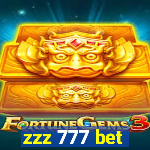 zzz 777 bet