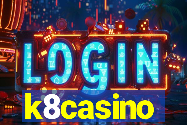 k8casino