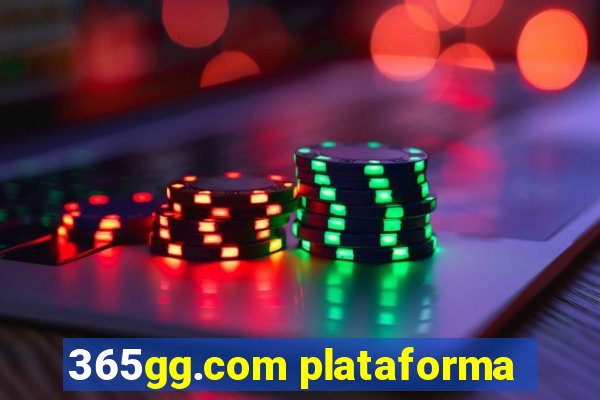 365gg.com plataforma