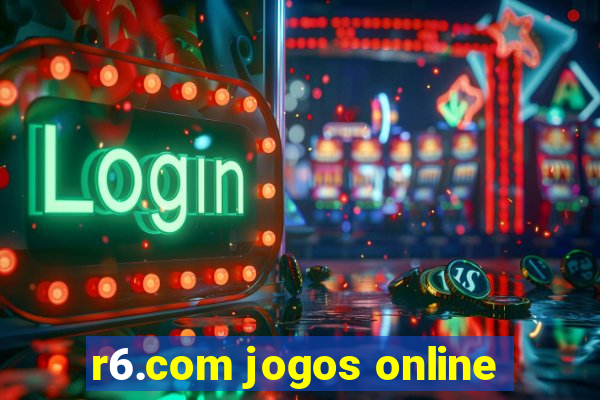 r6.com jogos online