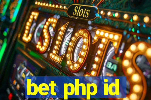 bet php id