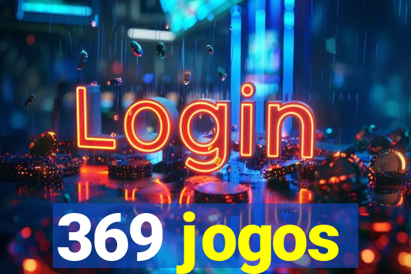 369 jogos