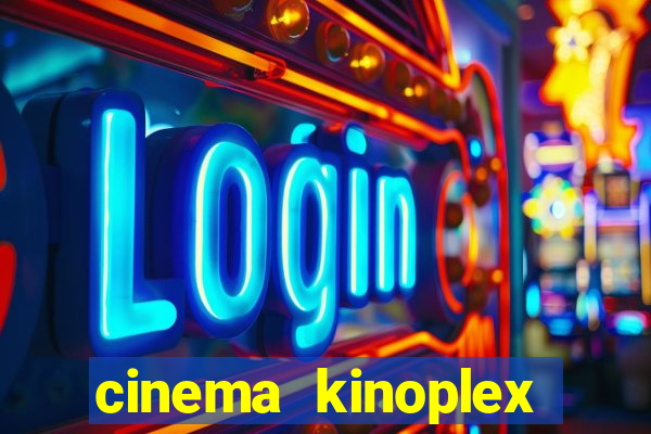 cinema kinoplex norte shopping