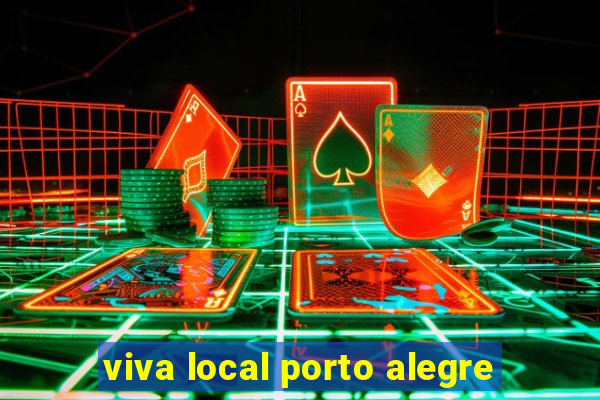 viva local porto alegre