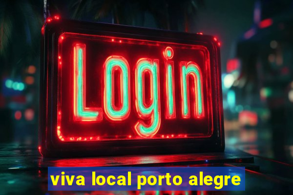 viva local porto alegre