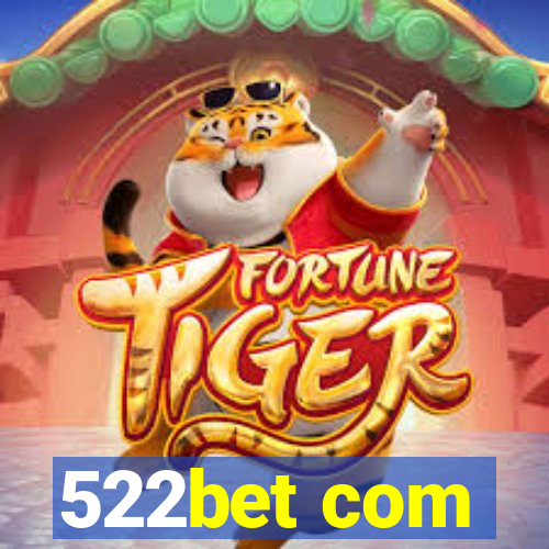 522bet com